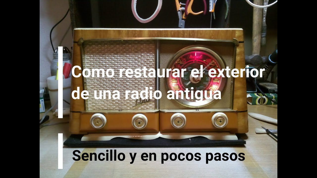 Como restaurar una radio antigua / Introducci&oacute;n exterior de madera