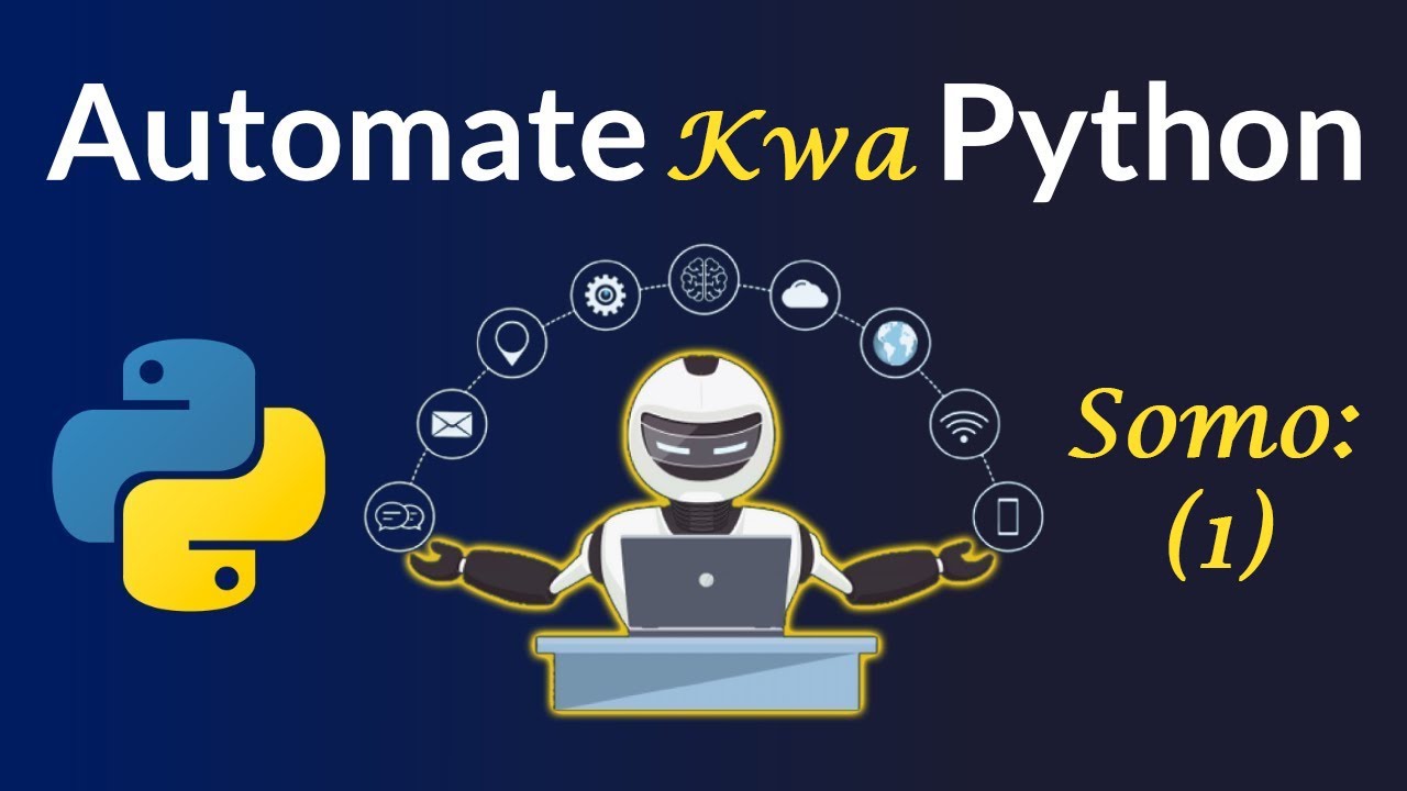 Njia rahisi ya kujifunza AUTOMATION kwa Python