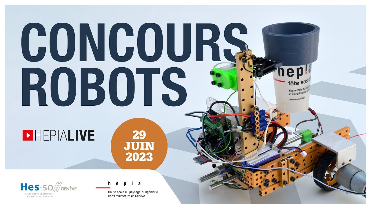 Le concours Robots 2023 d'HEPIA diffusé en live !