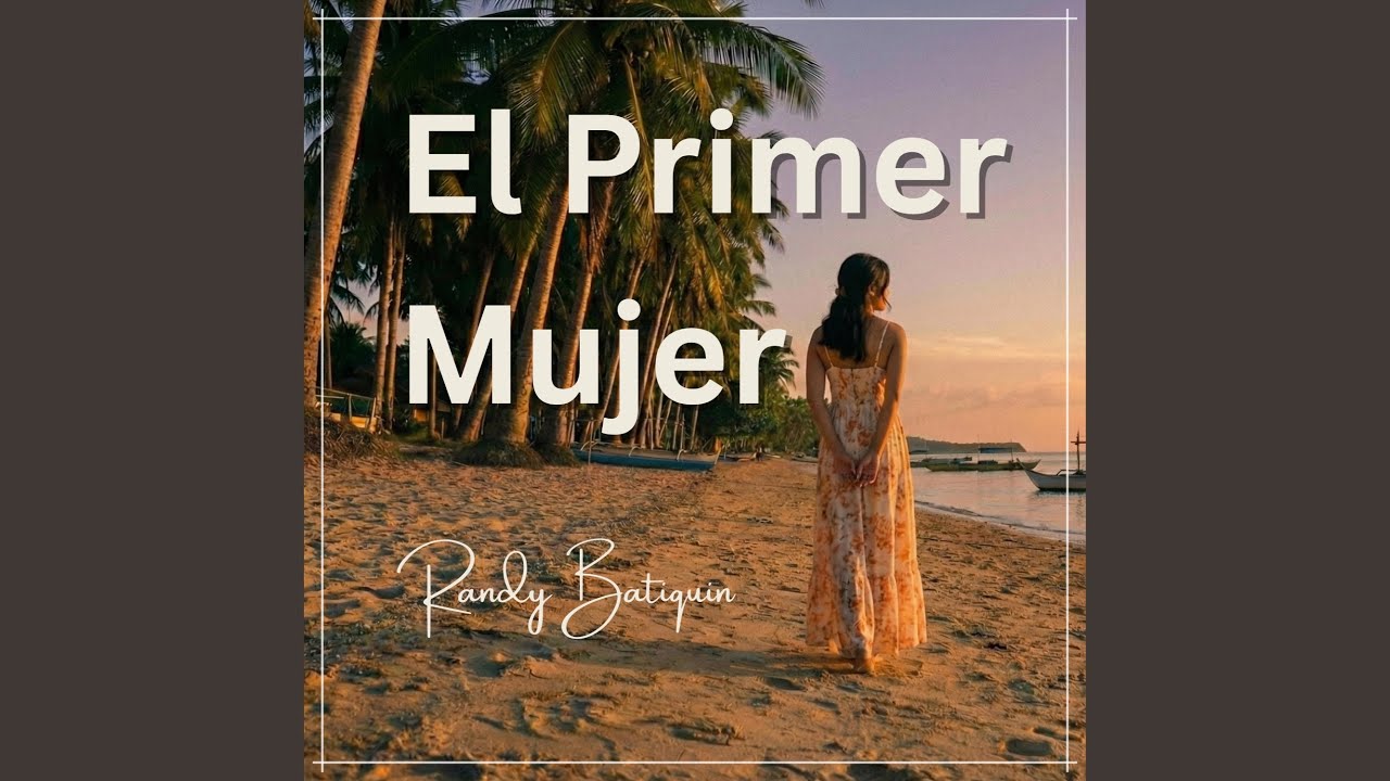 El Primer Mujer