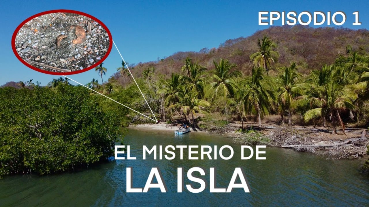El MISTERIO de La ISLA, un lugar habitado por nuestros ancestros.