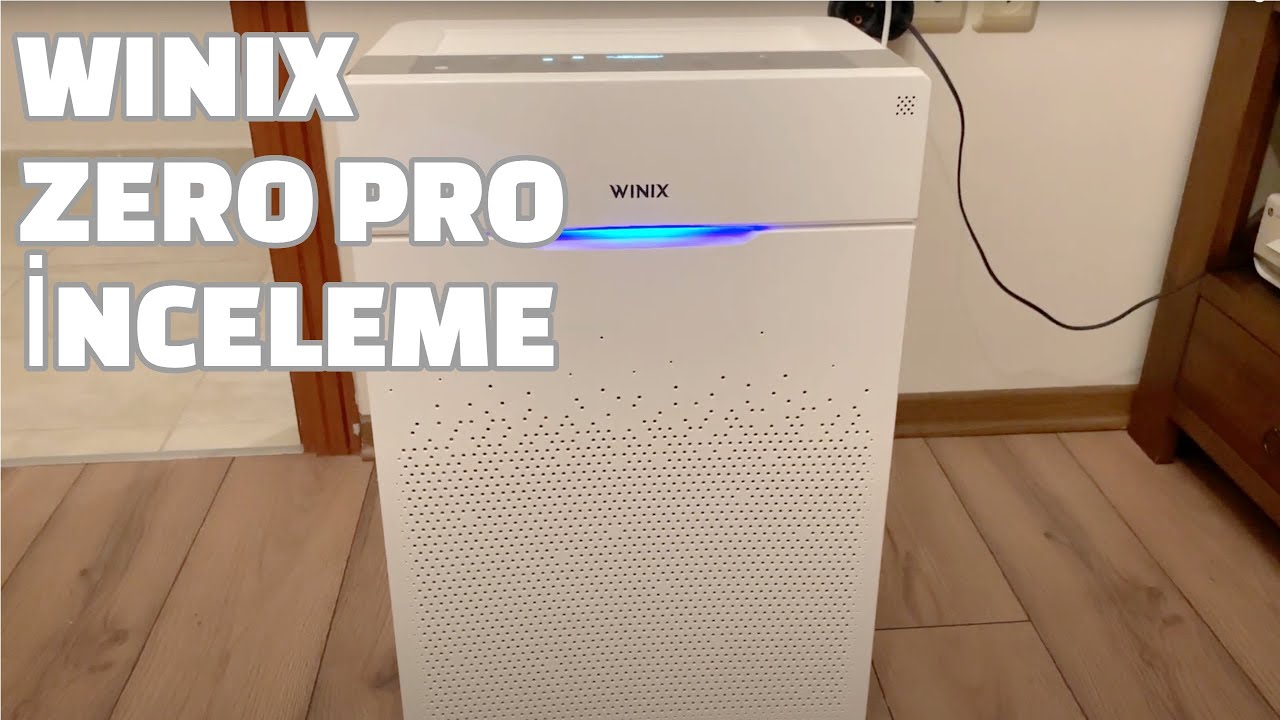 Winix Zero Pro Hava Temizleyici İnceleme