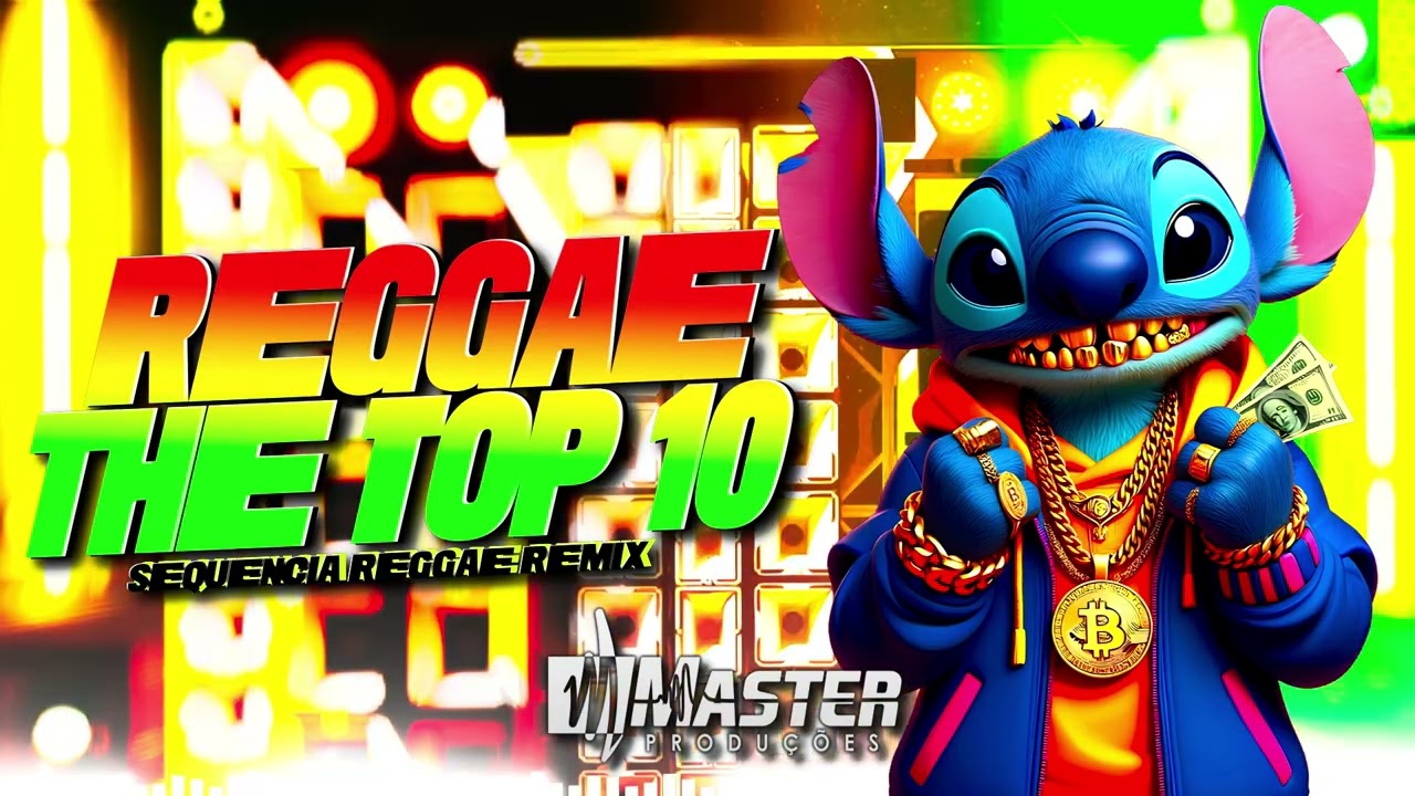 ⚡️SELEÇÃO TOP 10: Melhores Reggae Remix Internacional