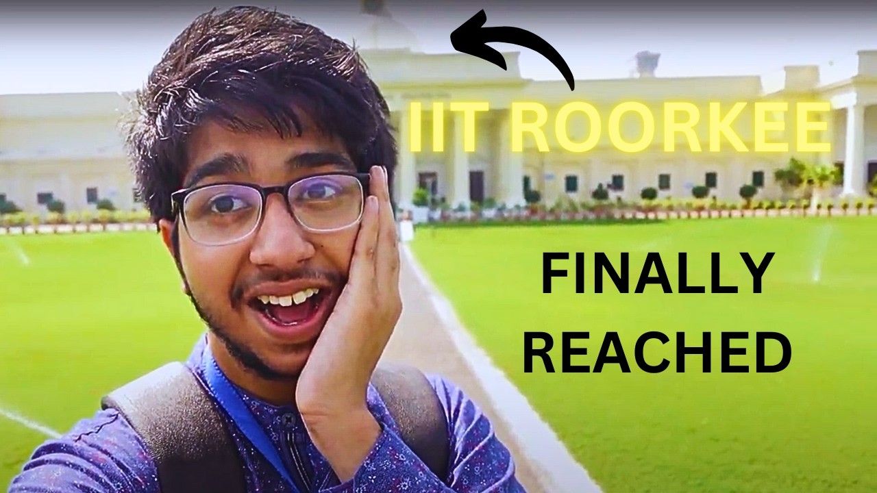 Finally Reached IIT ROORKEE!!