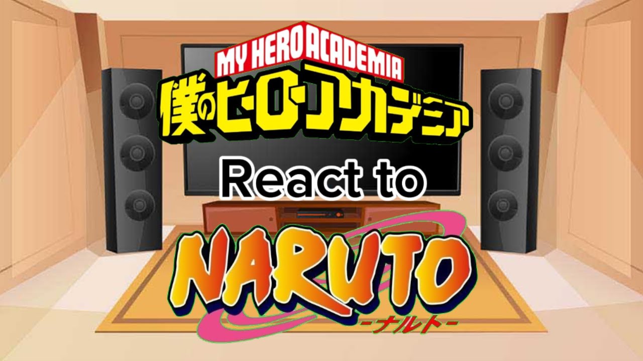Mha reacts to team 7 as new student