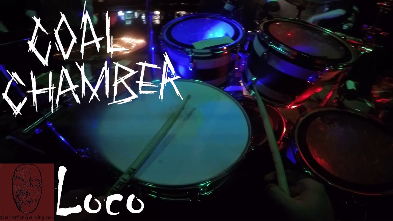 1st Person Drumming (Live) - Loco - Coal Chamber