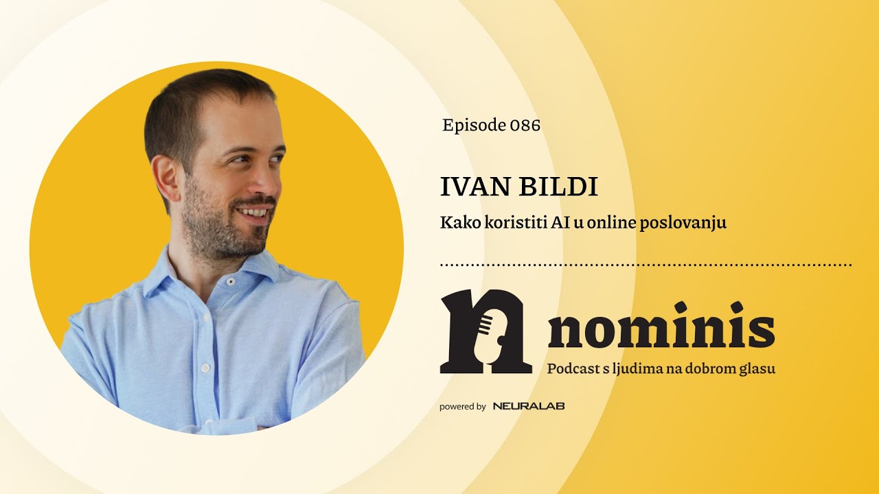Nominis e86 - Kako koristiti AI u online poslovanju (powered by Neuralab)