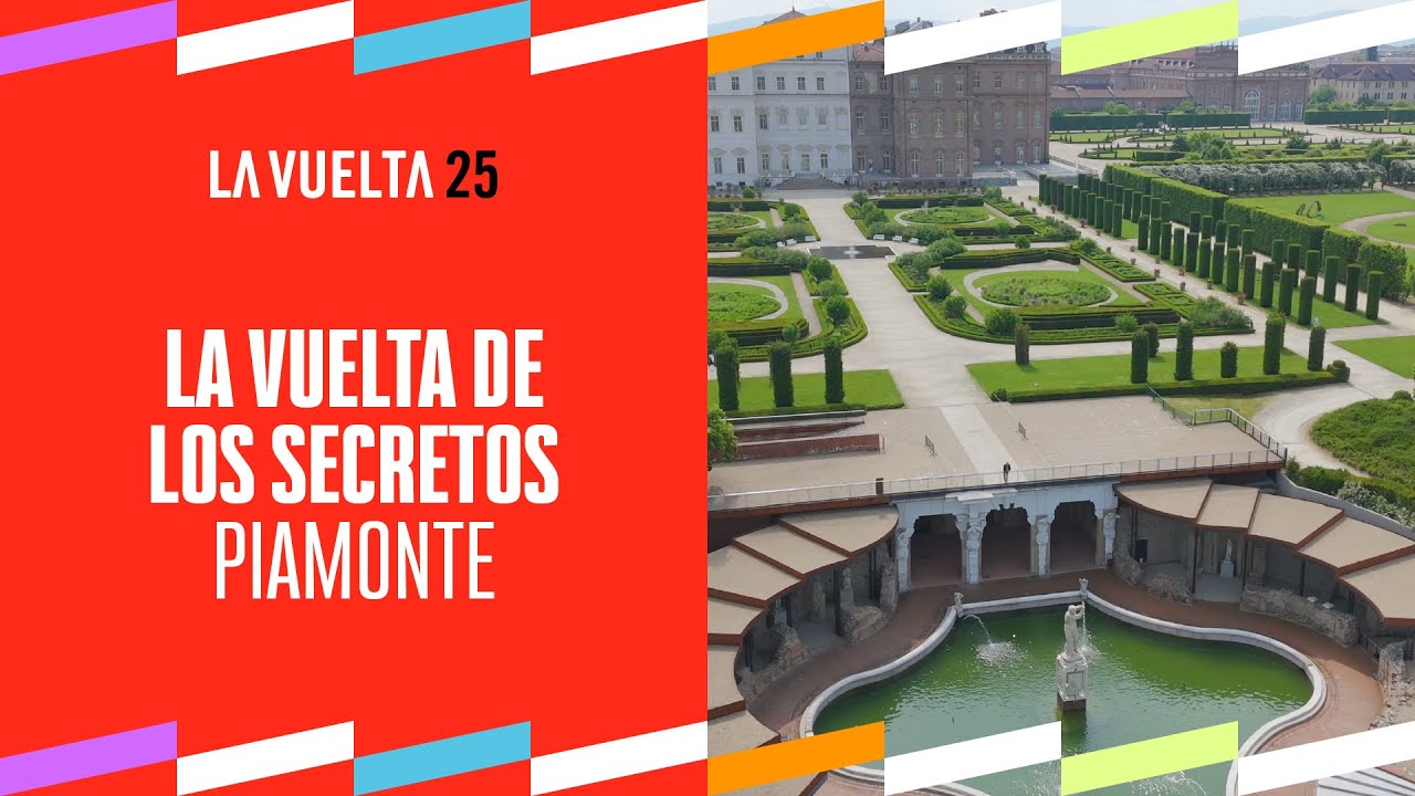 La Vuelta de los Secretos | Piamonte | #LaVuelta25 #LaVueltaEsMás