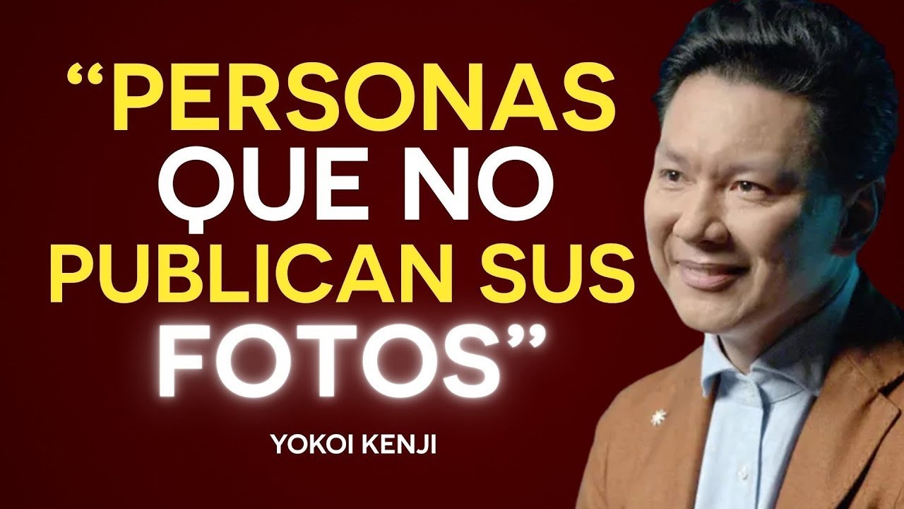 PSICOLOG&Iacute;A de las PERSONAS que NO PUBLICAN sus FOTOS en REDES SOCIALES | Yokoi Kenji Motivaci&oacute;n