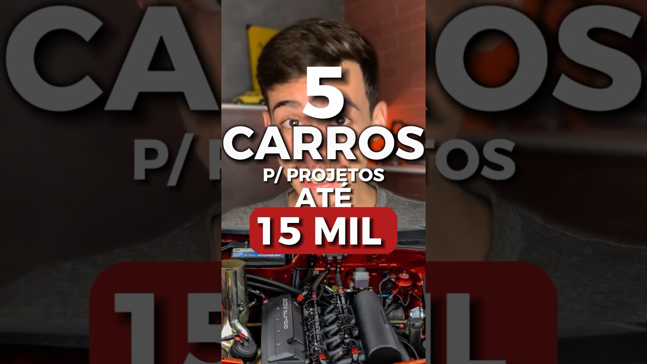5 CARROS DE 15 MIL PARA PROJETO! 🐌🤩 #carro #projeto #jdm