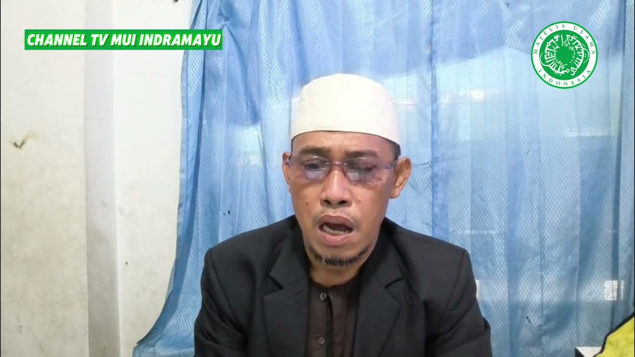 MUI Indramayu | Kultum Ramadhan hari Duapuluh sembilan #3