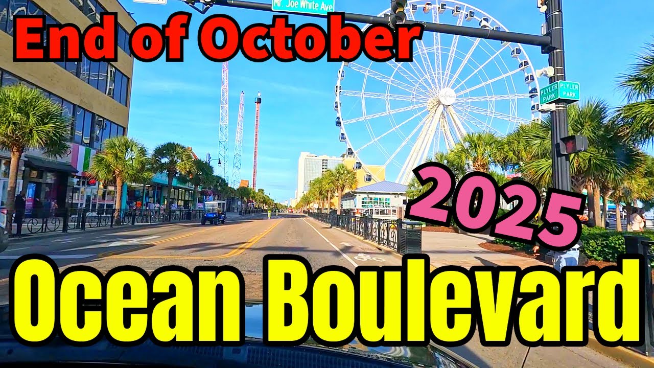 Myrtle Beach Ocean Boulevard Driving tour at the end of October 2025 - What does the beach look like