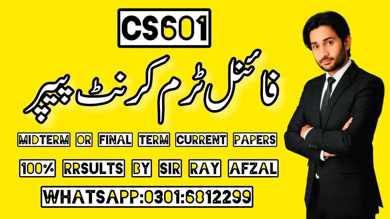 Cs601 final term current paper||Cs601 final term current paper 2026||Cs601 final term Preparation