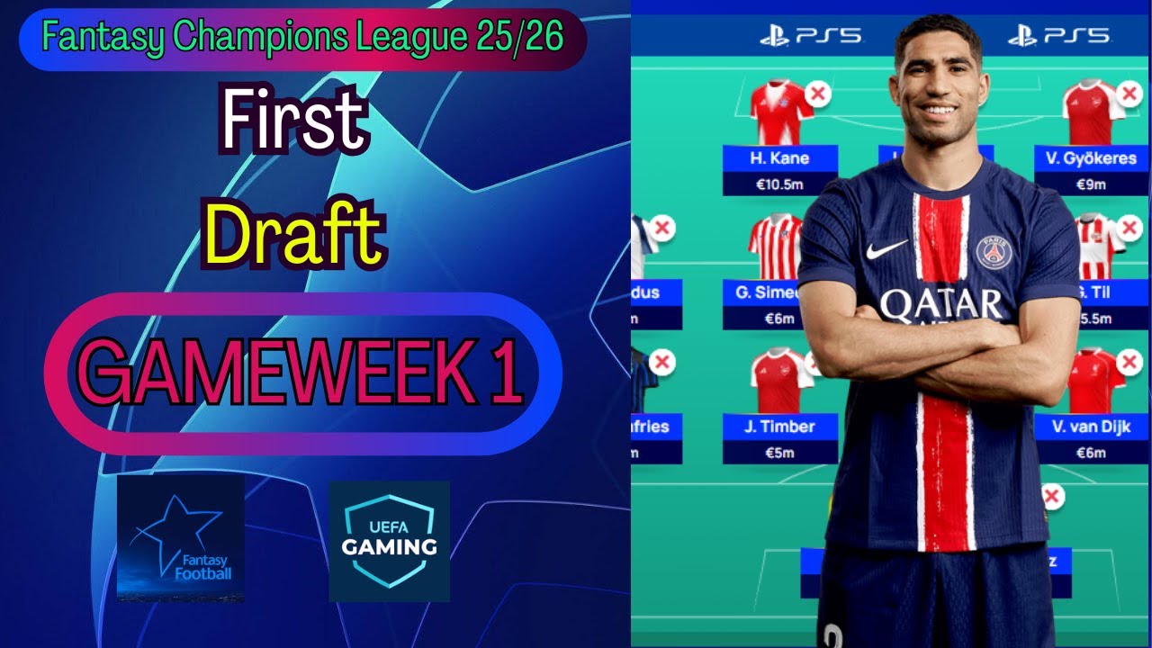 MY FIRST DRAFT! | FANTASY CHAMPIONS LEAGUE 25/26