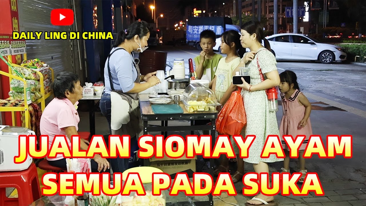 JUALAN SIOMAY AYAM , HABIS & DAPAT BANYAK PENGHASILAN , PERDANA VICALL SAMA PAPA & MAMA JUGA ADIK2