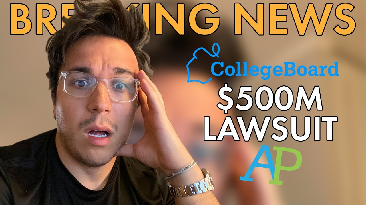 CollegeBoard Sued for $500 Million: AP Exam Fairness Class Action Lawsuit