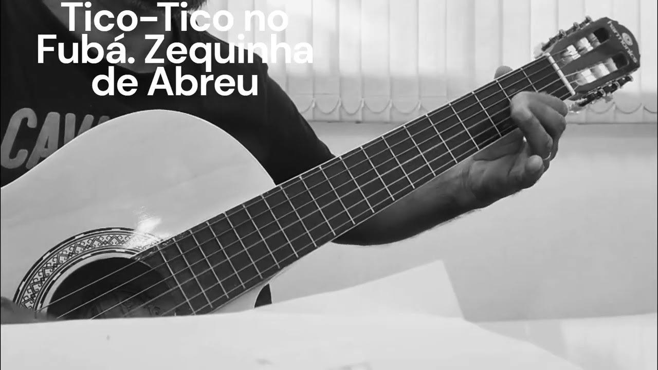 Tico-Tico no Fubá.  Zequinha de Abreu 1917