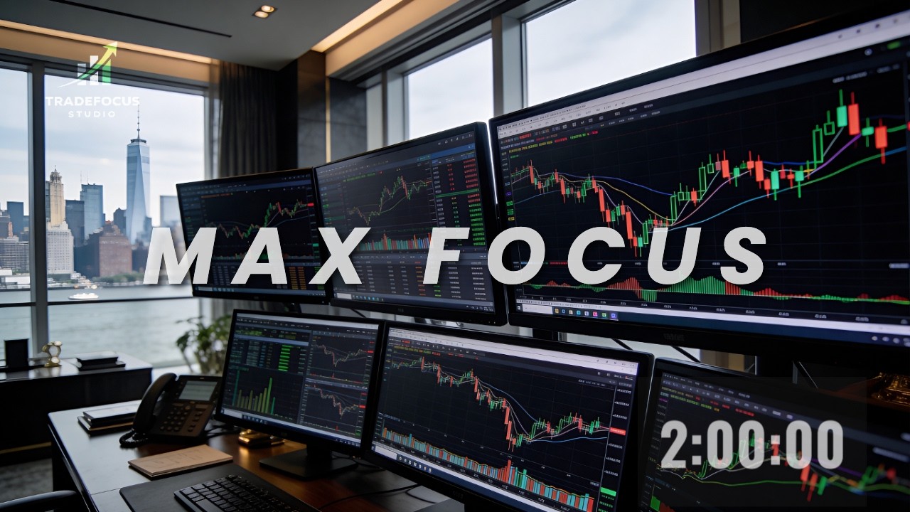 Trading Music – Max Focus Mode (2H Deep Work For Traders)