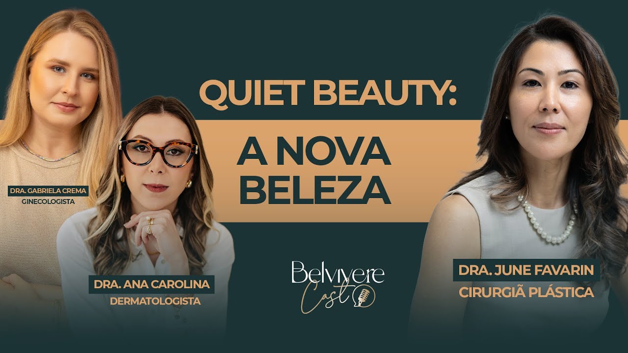 Quiet Beauty: A nova beleza - Belvivere Cast