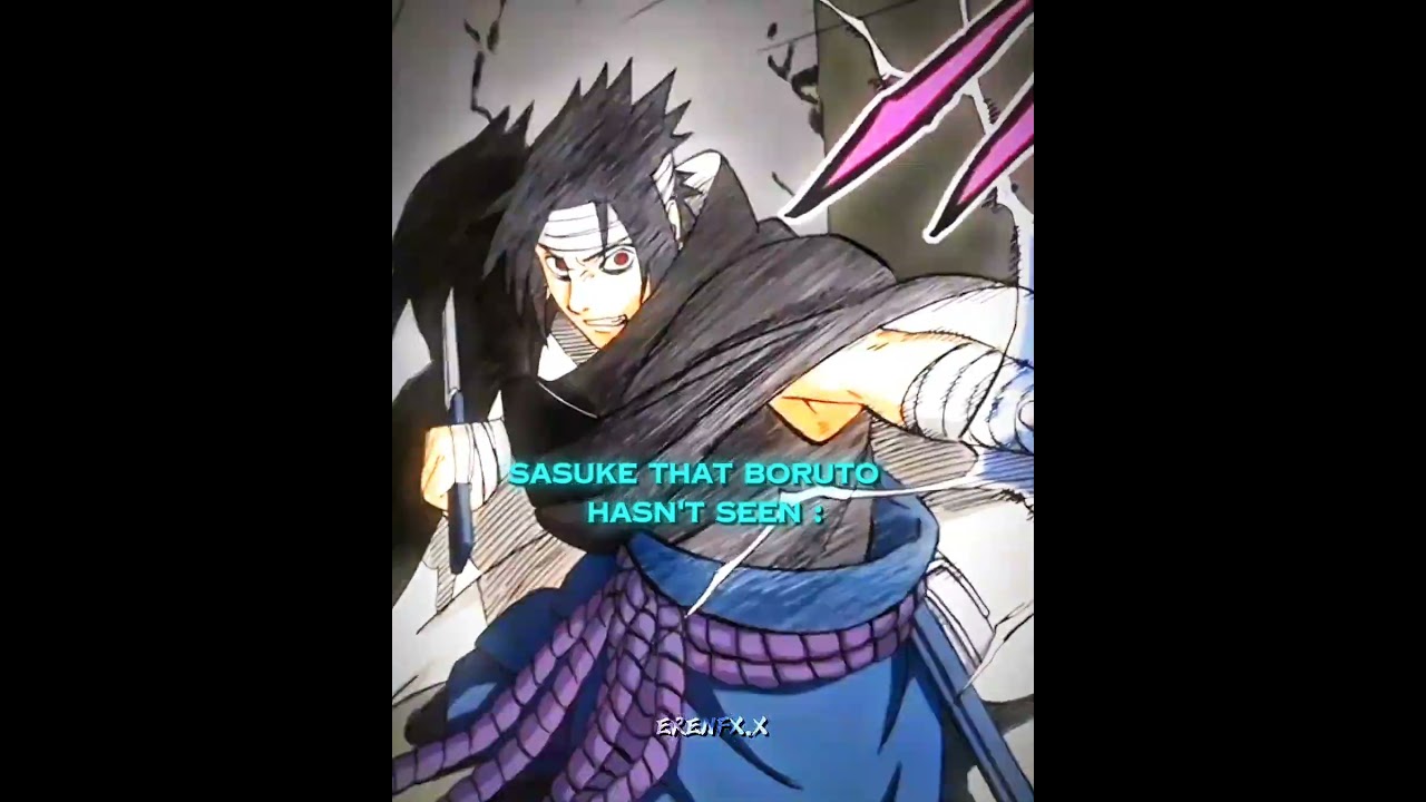 BORUTO NEVER SAW SASUKE'S PRIME ☠️
