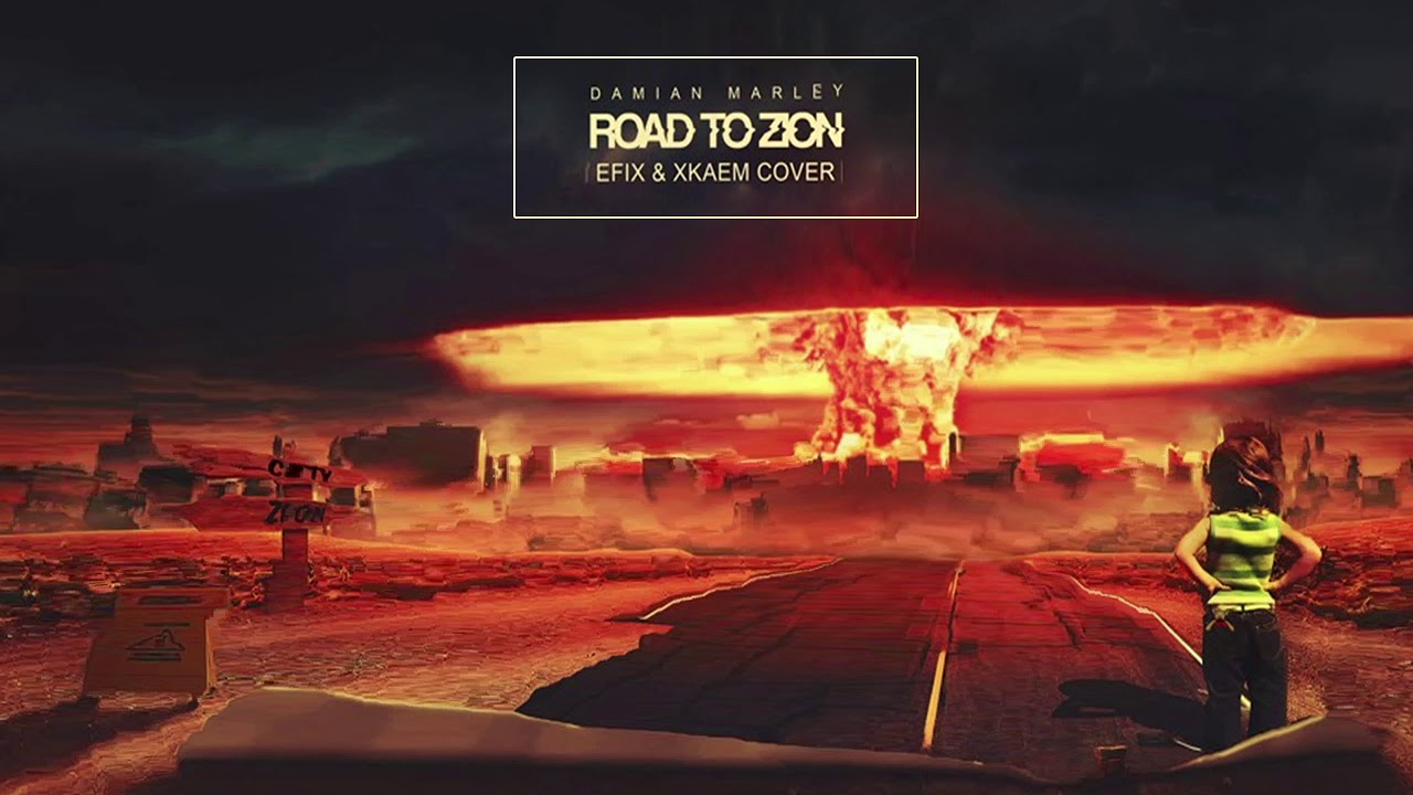 Damian Marley - Road to Zion ( EFIX & XKAEM cover )