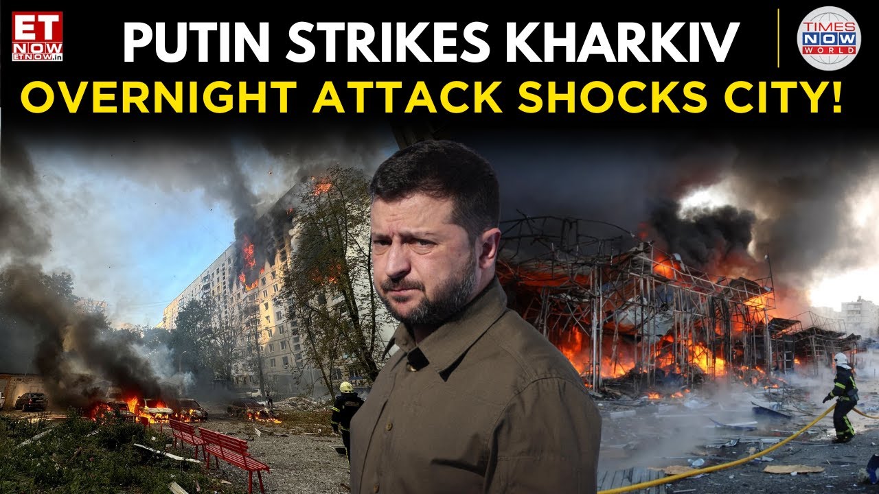 Russia Pounds Kharkiv With Drone Strikes, 3 Dead, 64 Injured In Assault Including 9 Children | Putin