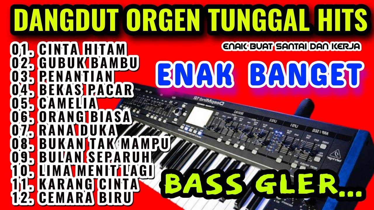 KUMPULAN DANGDUT ELECTONE LAGU LAWAS TERLARIS SEPANJANG MASA AUDIO JERNIH