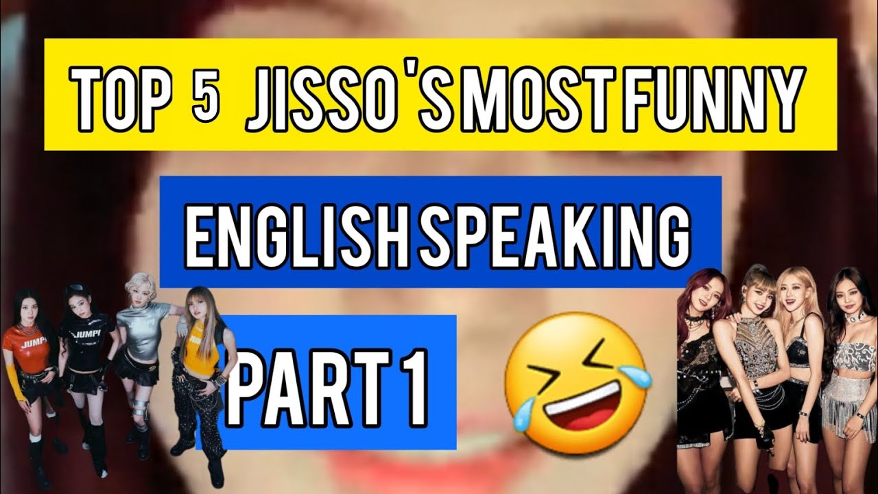 Top 5 Jisoo's most funny English Speaking| English by Jisoo 🤣🤣