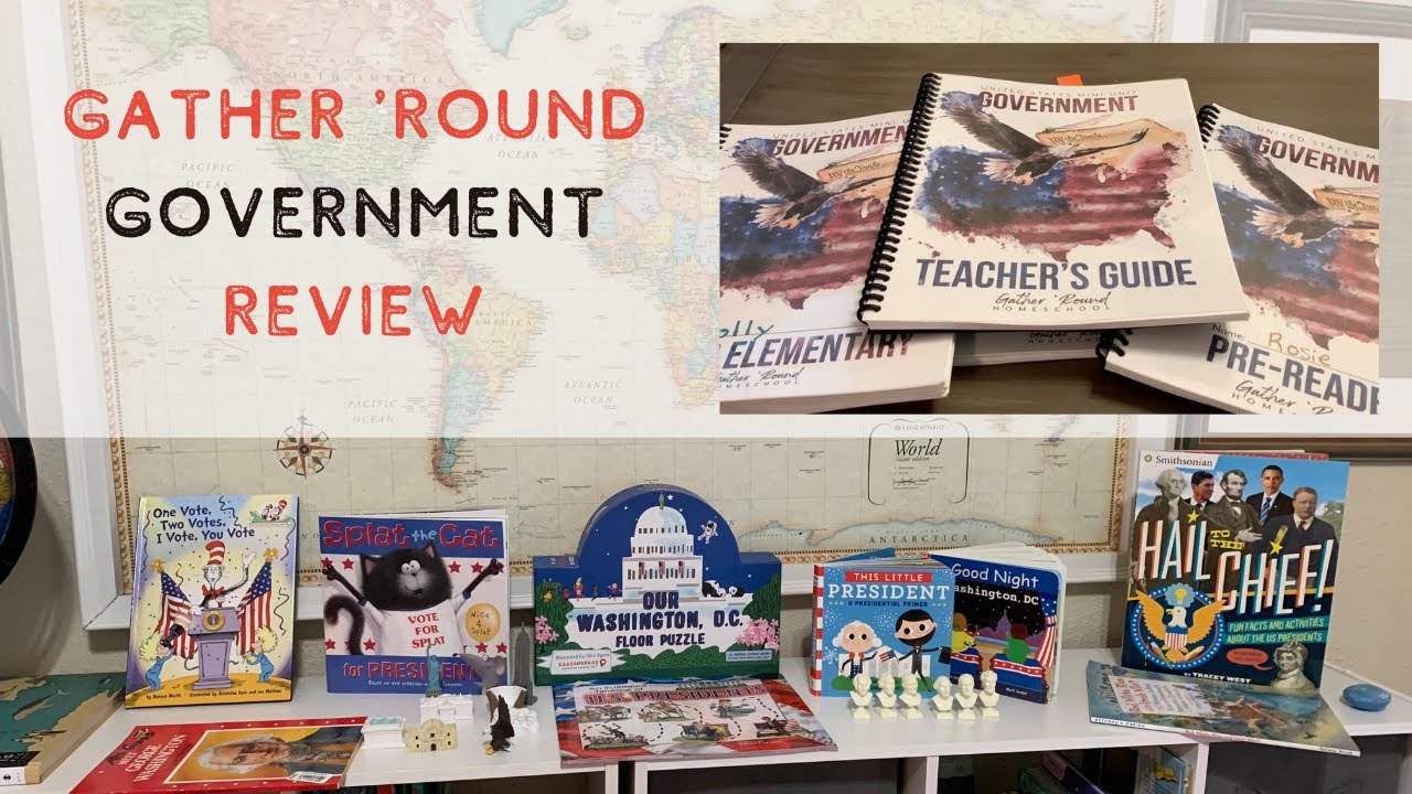 Gather 'Round Homeschool American Government Curriculum Review (and fun extras!)