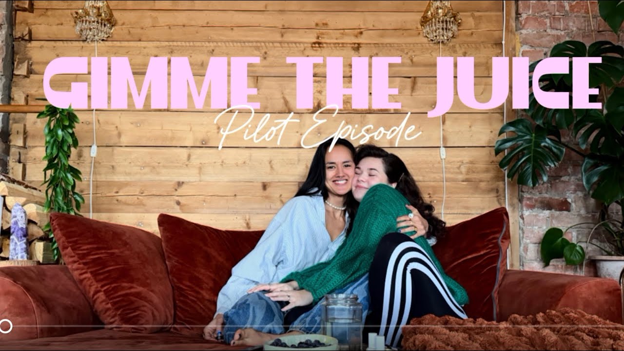 The Tinder Date That Turned Into a Movement // Gimme the Juice  Podcast // Pilot episode
