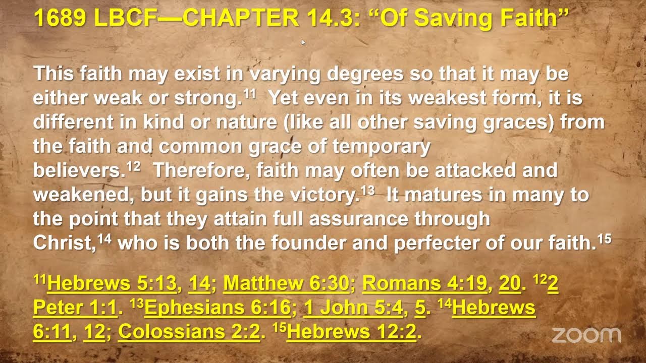 WEDNESDAY NIGHT BIBLE STUDY 2-11-26: 1689 LBCF 14.3 