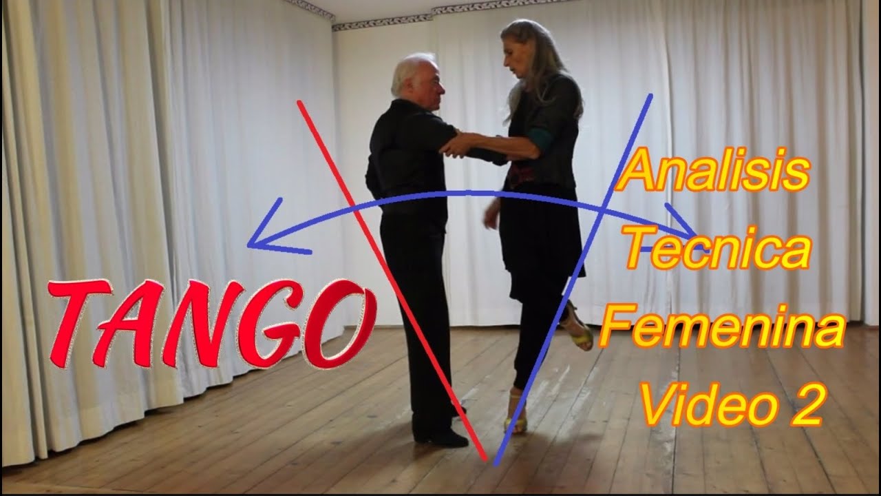 TANGO. Las Diosas del Tango Click Video Practica Nro.2
