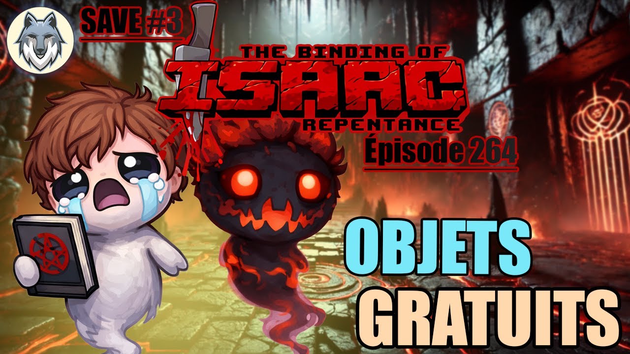 LA SATANIC BIBLE QUI FAIT PLAIZ | The Binding Of Isaac : Repentance - Save #3 (264)