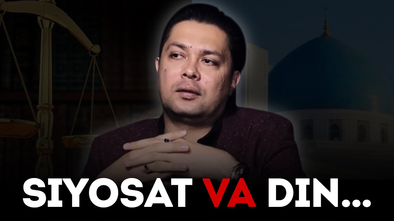Siyosat va din... | Otabek Mahkamov