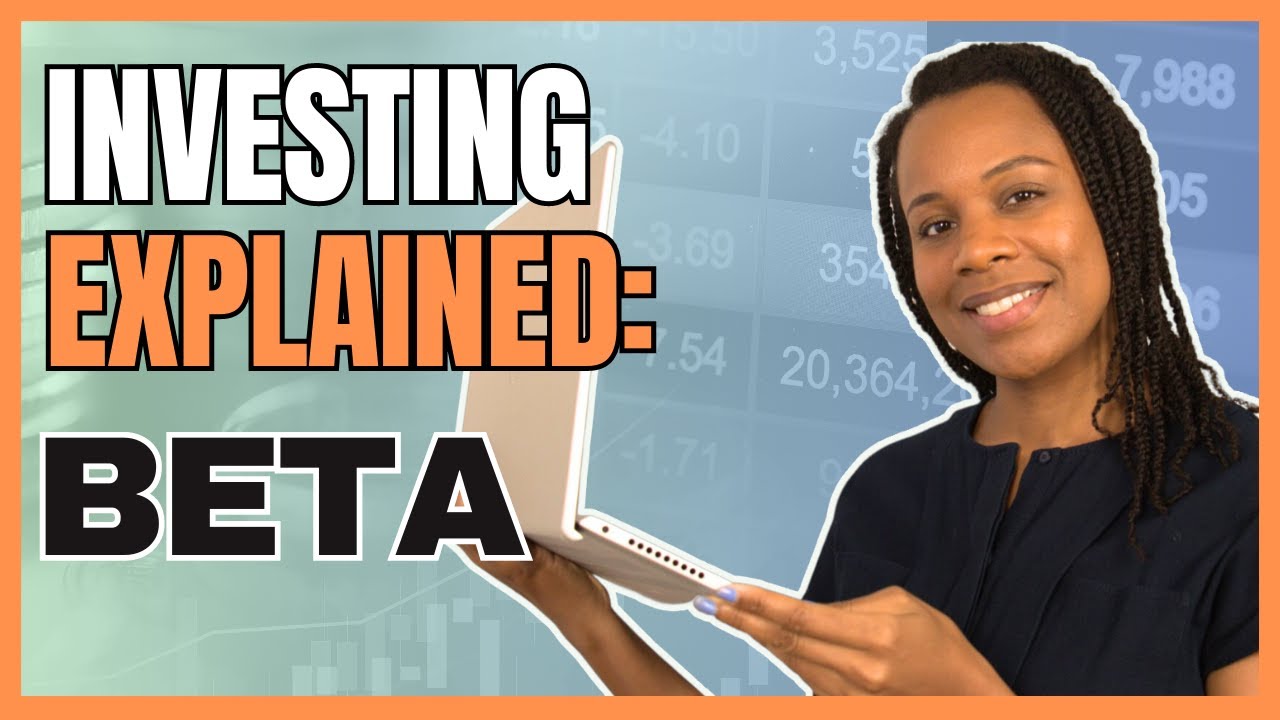 Investing Explained: How does stock BETA work and WHY should YOU care?