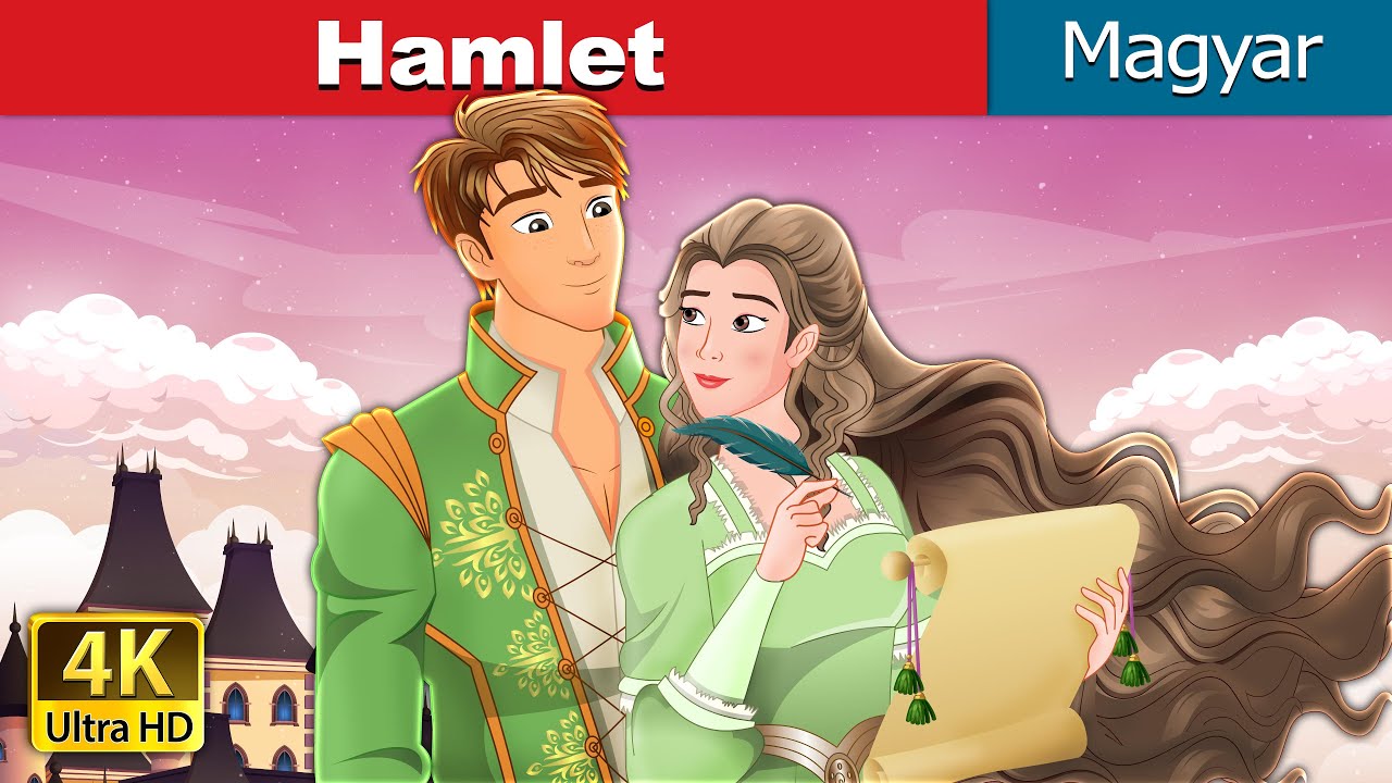 Hamlet | Hamlet in Hungarian | @HungarianFairyTales