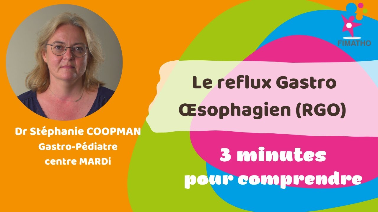 Le Reflux Gastro Œsophagien (RGO)