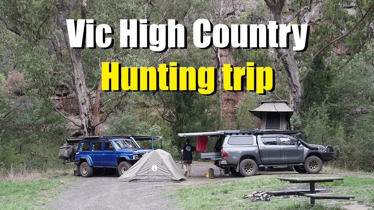 Vic High Country - Hunting trip