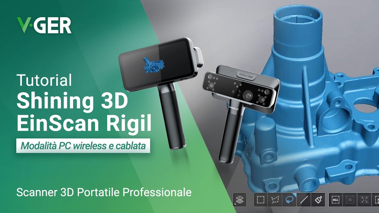 Shining 3D EinScan Rigil | Come iniziare : modalità wireless e cablata | V-GER