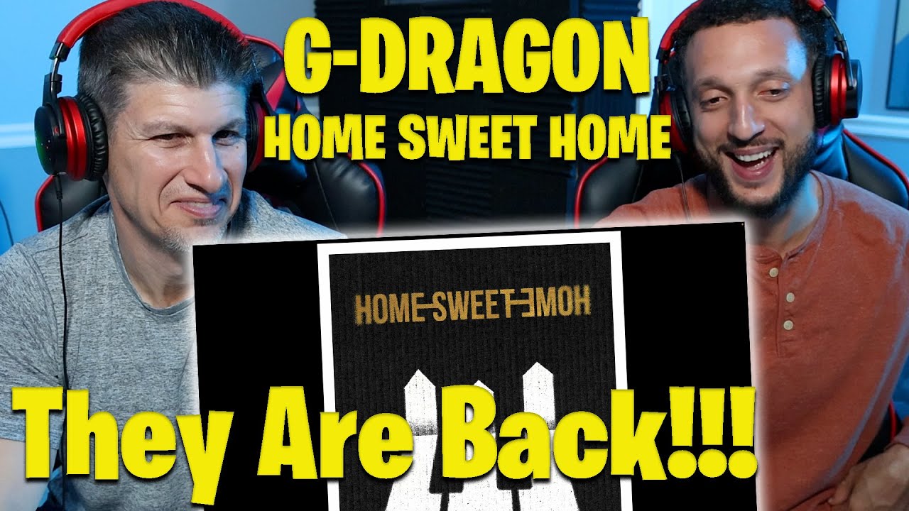 G-DRAGON - HOME SWEET HOME (Official Audio) (feat. TAEYANG & DAESUNG) REACTION