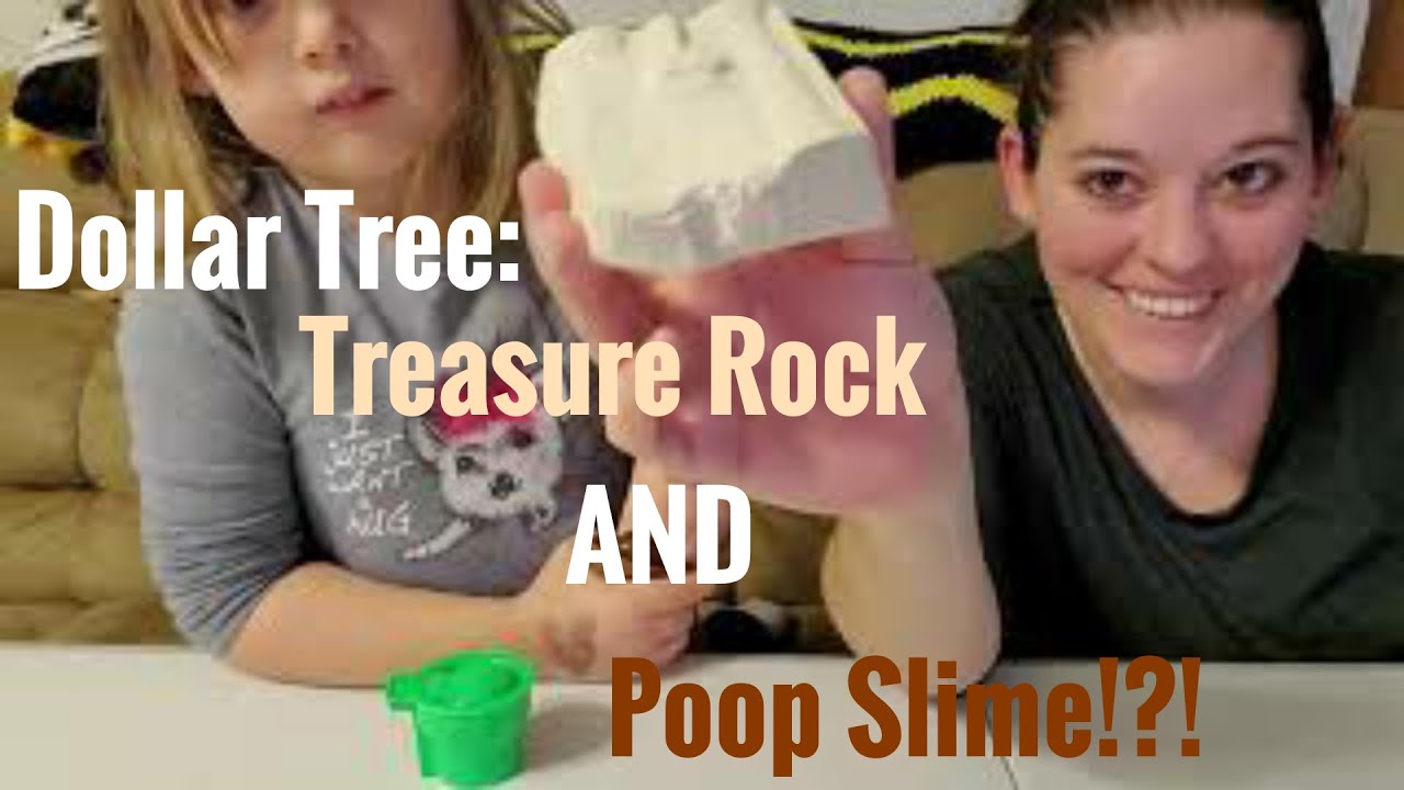 Dollar Tree Haul Part 3:Treasure Rock and Poop Slime?!?