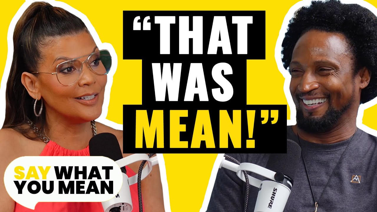 Elvis Nolasco Reveals the Meanest Thing He's Ever Said to Someone | Say What You Mean