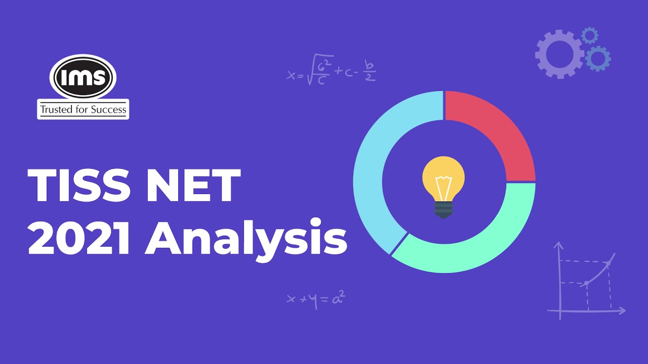 TISSNET 2021 Analysis - Must watch video for TISSNET 2022 Aspirants | IMS India