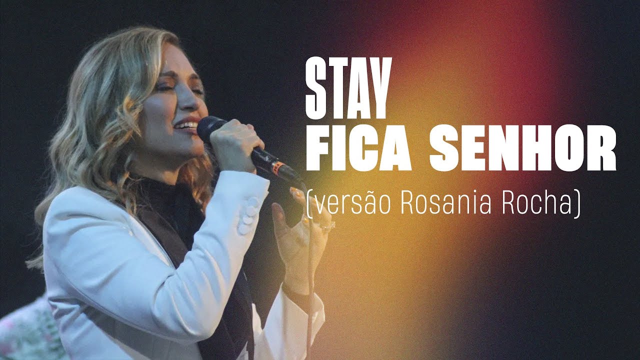 STAY (FICA SENHOR) | VERSÃO ROSANIA ROCHA