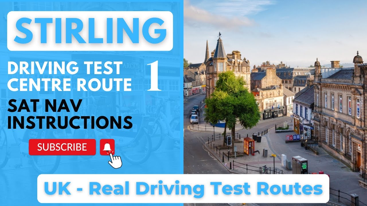 Stirling Driving Test Centre Route 1 With Sat Nav Instructions