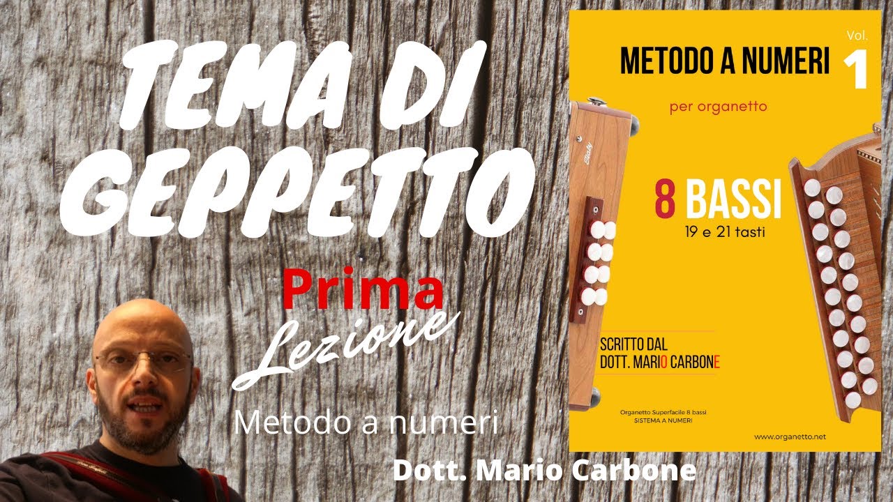 Lezione di organetto  - 1a Lezione - Tema di Geppetto - 8 bassi - Le Avventure di Pinocchio