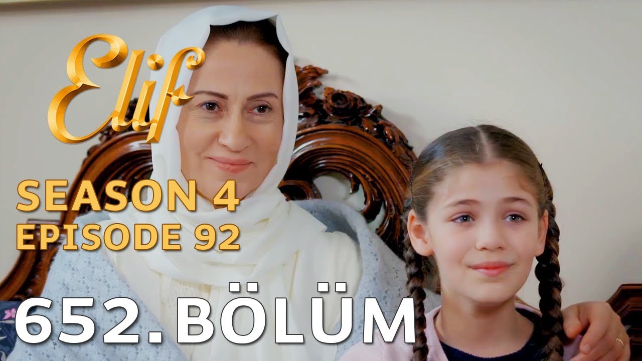 Elif 652. Bölüm | Season 4 Episode 92