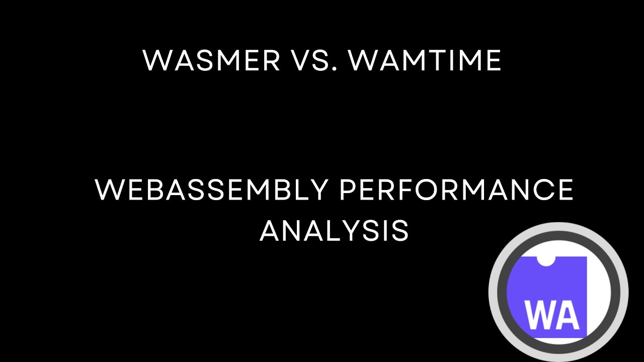 Webassembly: Performance Comparison Analysis between Wasmer and WASMTime