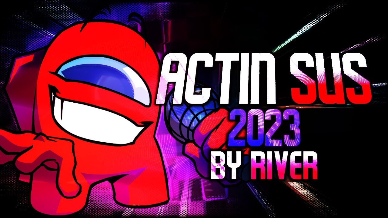 Actin' Sus 2023 - Friday Night Funkin': Impostor Syndrome