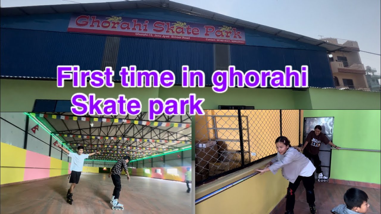 First time experience ||skating || ghorahi skate park ||ekdomai ladiyo 😂😂
